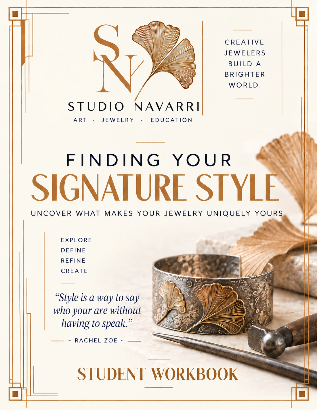 WORKSHOP - FINDING YOUR SIGNATURE STYLE